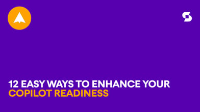 12 easy ways to enhance your Copilot readiness with Syskit Point