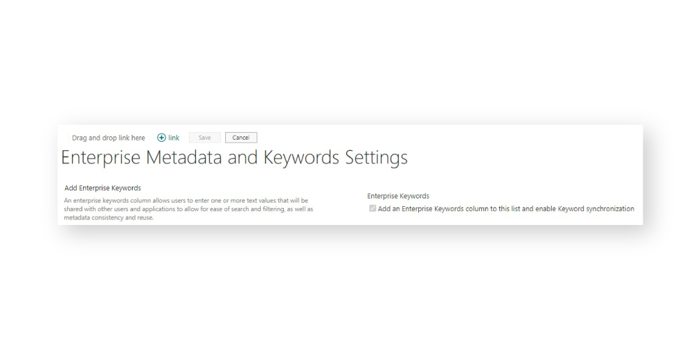 Enterprise metadata and keyword settings