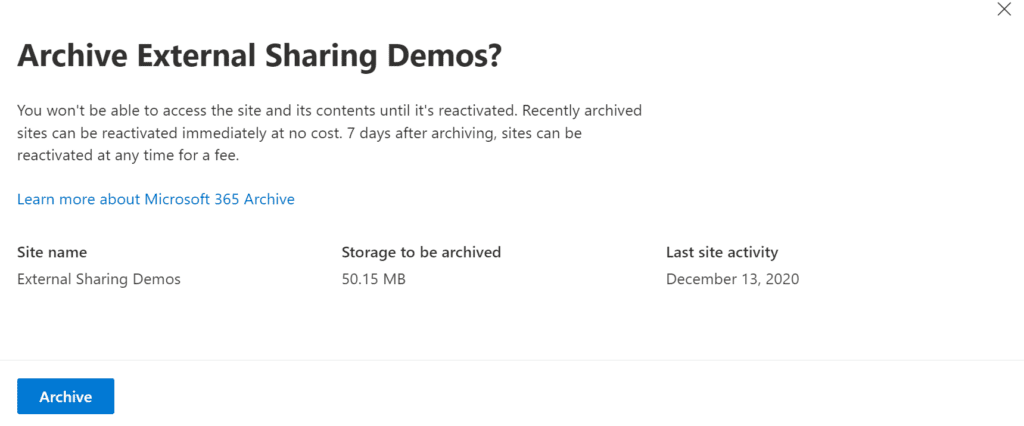 Last site activity date Microsoft 365 Archive