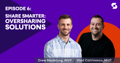 Share smarter: Microsoft 365 oversharing solutions