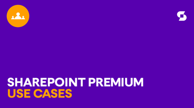 SharePoint Premium use cases