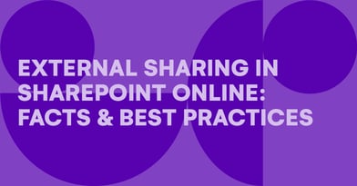 External sharing in SharePoint Online: Key facts & best practices