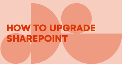 Upgrading from Classic to Modern SharePoint