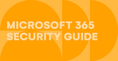 Microsoft 365 security guide