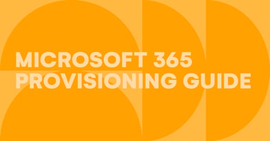 Microsoft Office 365 provisioning guide