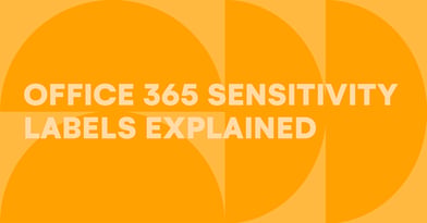 Office 365 Sensitivity Labels