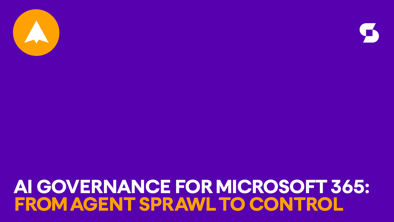 AI governance for Microsoft 365: From agent sprawl to control