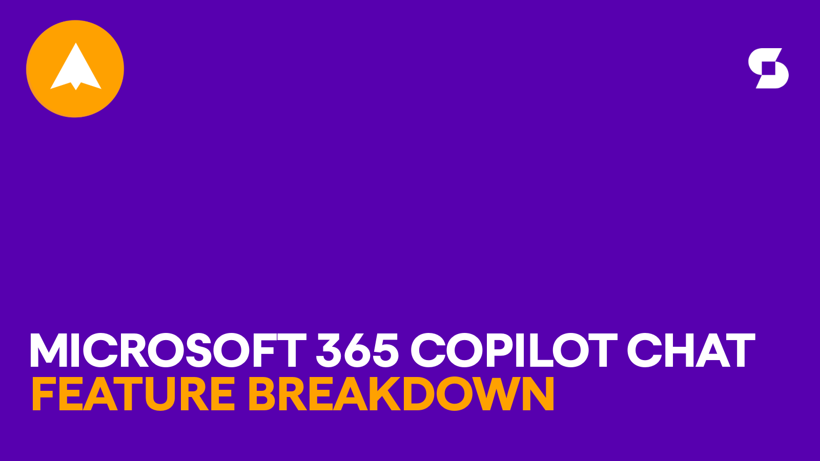 Microsoft 365 Copilot Chat Features Breakdown