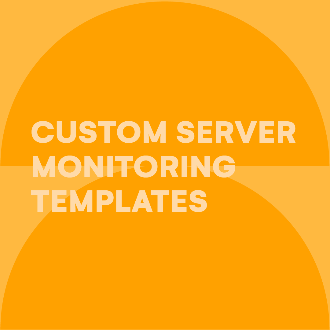 custom-server-monitoring-templates