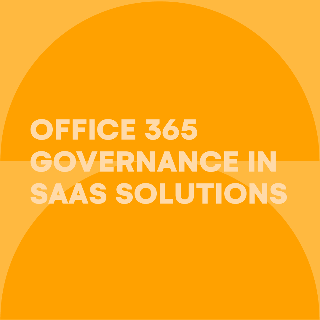 office-365-governance-in-saas-solutions
