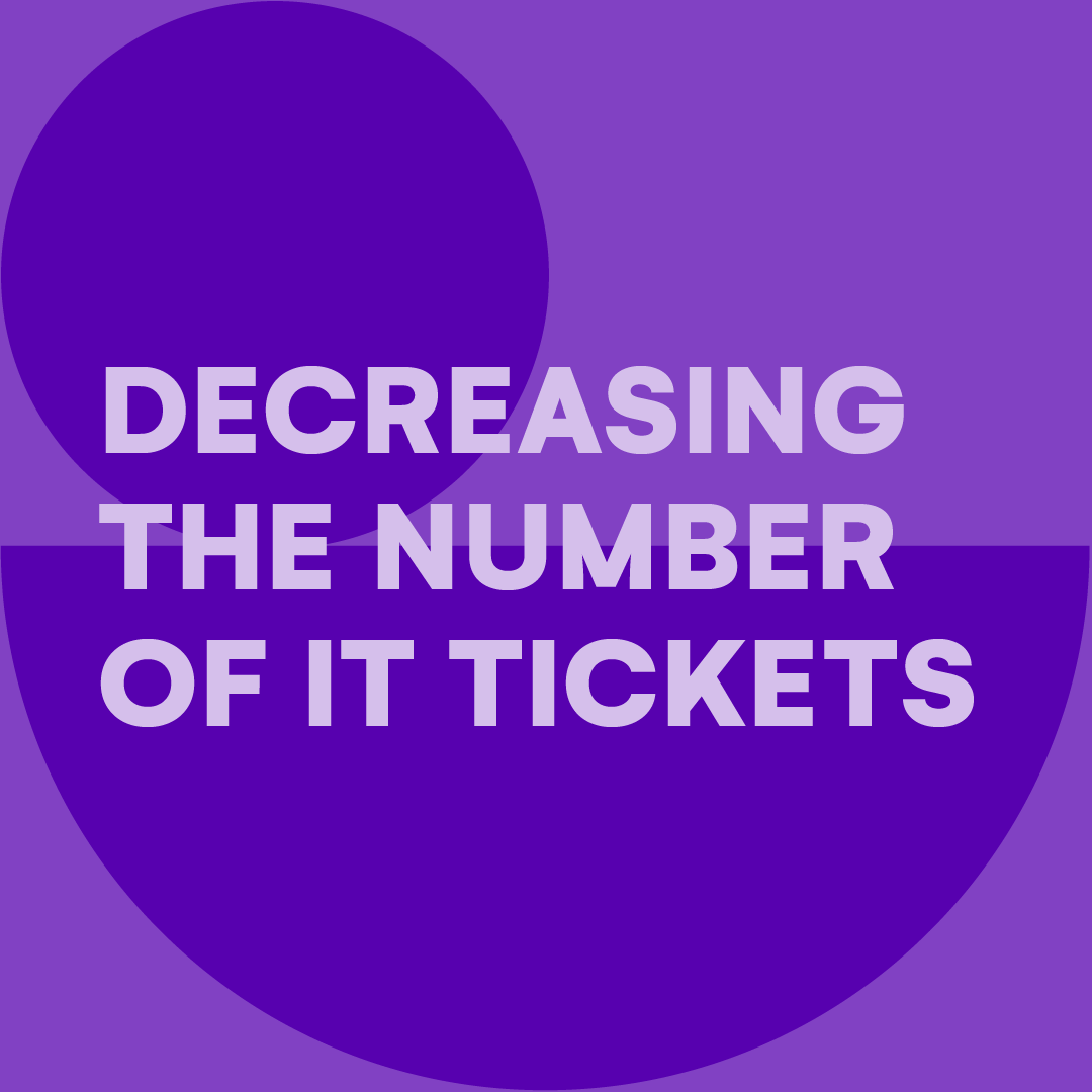 decreasing-the-number-of-it-tickets