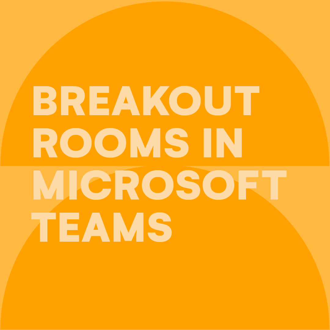 breakout-rooms-in-microsoft-teams-feature