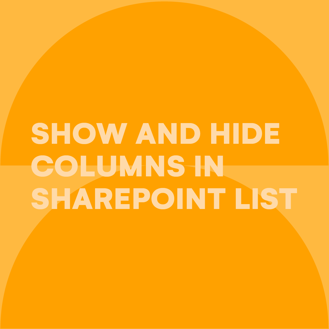 show-and-hide-columns-in-sharepoint-list-feature