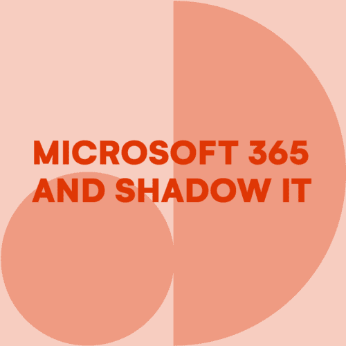 microsoft-365-and-shadow-it