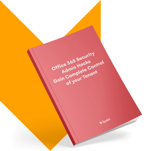 Office 365 Security Admin Hacks