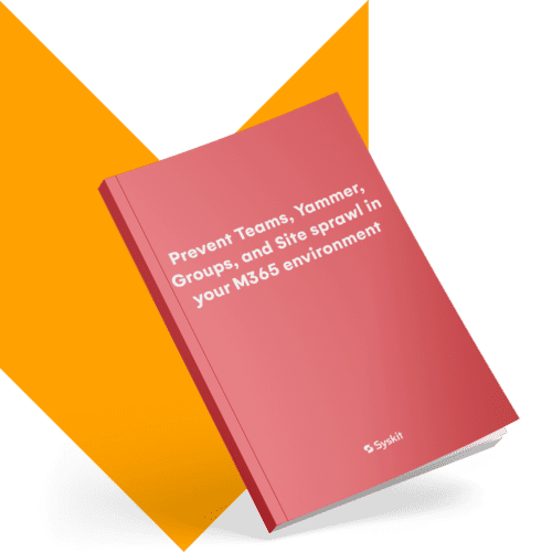 Prevent Teams Yammer Groups and Site sprawl in your M365 environment