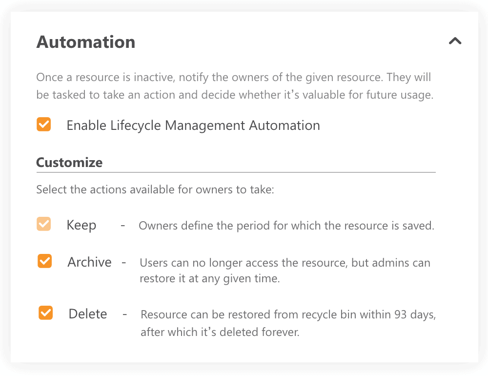 Select the inactive resources management options 